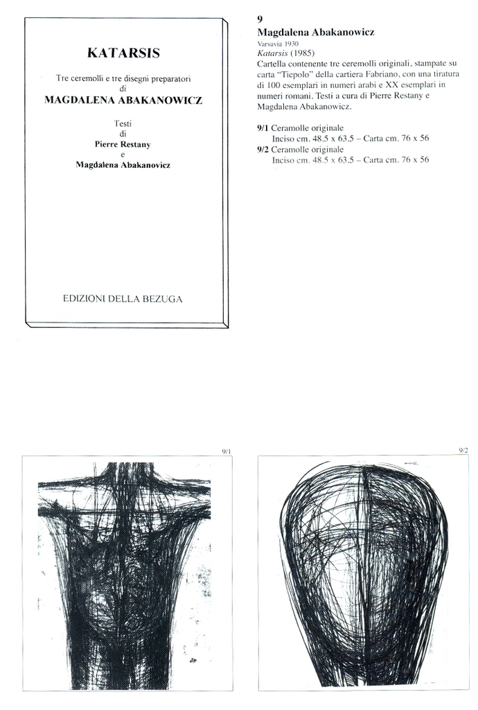 Magdalena Abakanowicz<br> Katarsis (1985)
